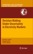 Decision making under uncertainty in electricity markets