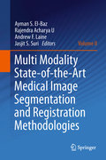 Multi modality state-of-the-art medical image segmentation and registration methodologies: volume II