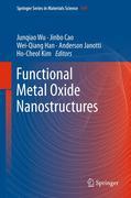 Functional metal oxide nanostructures