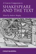 A concise companion to Shakespeare and the text