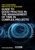 Guide to good practice in the management of time in complex projects