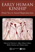 Early human kinship: from sex to social reproduction