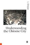 Understanding the Chinese City