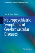 Neuropsychiatric Symptoms of Cerebrovascular Diseases