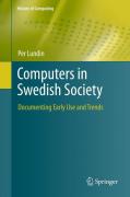 Computers in Swedish society: documenting early use and trends