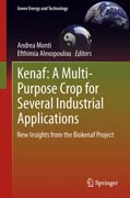 Kenaf: A Multi-Purpose Crop for Several Industrial Applications