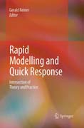 Rapid Modelling and Quick Response