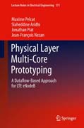 Physical Layer Multi-Core Prototyping