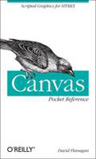 Canvas pocket reference: scripted graphics for HTML5