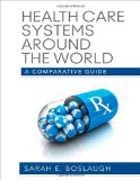 Health Care Systems Around the World