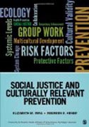 Social Justice and Culturally Relevant Prevention