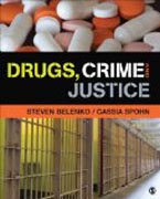 Drugs, Crime, and Justice