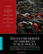 Issues for Debate in American Public Policy