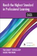 Reach the Highest Standard in Professional Learning: Data