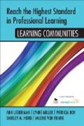 Reach the Highest Standard in Professional Learning: Learning Communities