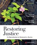 Restoring Justice: An Introduction to Restorative Justice