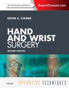 Operative techniques : hand and wrist surgery: expert consult - online and print