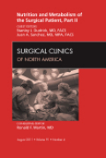 Metabolism and nutrition for the surgical patient: an issue of surgical clinics pt. II