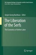 The liberation of the serfs: the economics of unfree labor