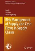 Risk management of supply and cash flows in supply chains