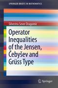 Operator inequalities of the Jensen, Cebysev and Grüss Type