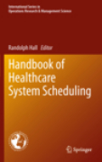 Handbook of healthcare system scheduling