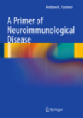 A primer of neuroimmunological disease