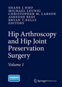 Hip Arthroscopy and Hip Joint Preservation Surgery