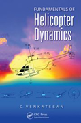 Fundamentals of Helicopter Dynamics