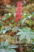 Natural Products Chemistry: Sources, Separations and Structures