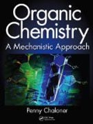 Organic Chemistry: A Mechanistic Approach