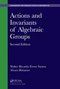 Actions and Invariants of Algebraic Groups