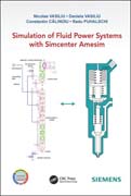 Simulation of Fluid Power Systems with Simcenter Amesim