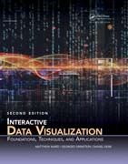 Interactive Data Visualization: Foundations, Techniques, and Applications