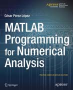 MATLAB Programming for Numerical Analysis