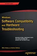 Windows Software Compatibility and Hardware Troubleshooting