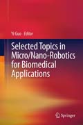 Selected Topics in  Micro/Nano-robotics for Biomedical Applications