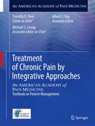 Treatment of Chronic Pain by Integrative Approaches