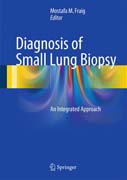 Diagnosis of Small Lung Biopsy