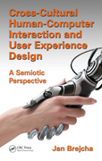 Cross-Cultural Human-Computer Interaction and User Experience Design: A Semiotic Perspective