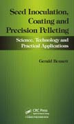 Seed Inoculation, Coating and Precision Pelleting: Science, Technology and Practical Applications