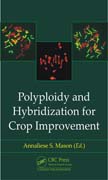 Polyploidy and Hybridization for Crop Improvement