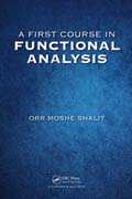 A First Course in Functional Analysis