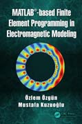 MATLAB-based Finite Element Programming in Electromagnetic Modeling