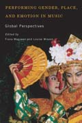 Performing Gender, Place, and Emotion in Music: Global Perspectives