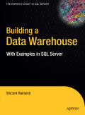 Building a data warehouse: with examples in SQL server