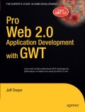 Pro Web 2.0 application development with Gwt