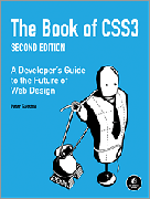 The Book of CSS3: A Developer's Guide to the Future of Web Design