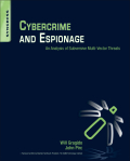 Cybercrime and espionage: an analysis of subversive multi-vector threats