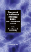 Management of antimicrobials in infectious diseases: impact of antibiotic resistance